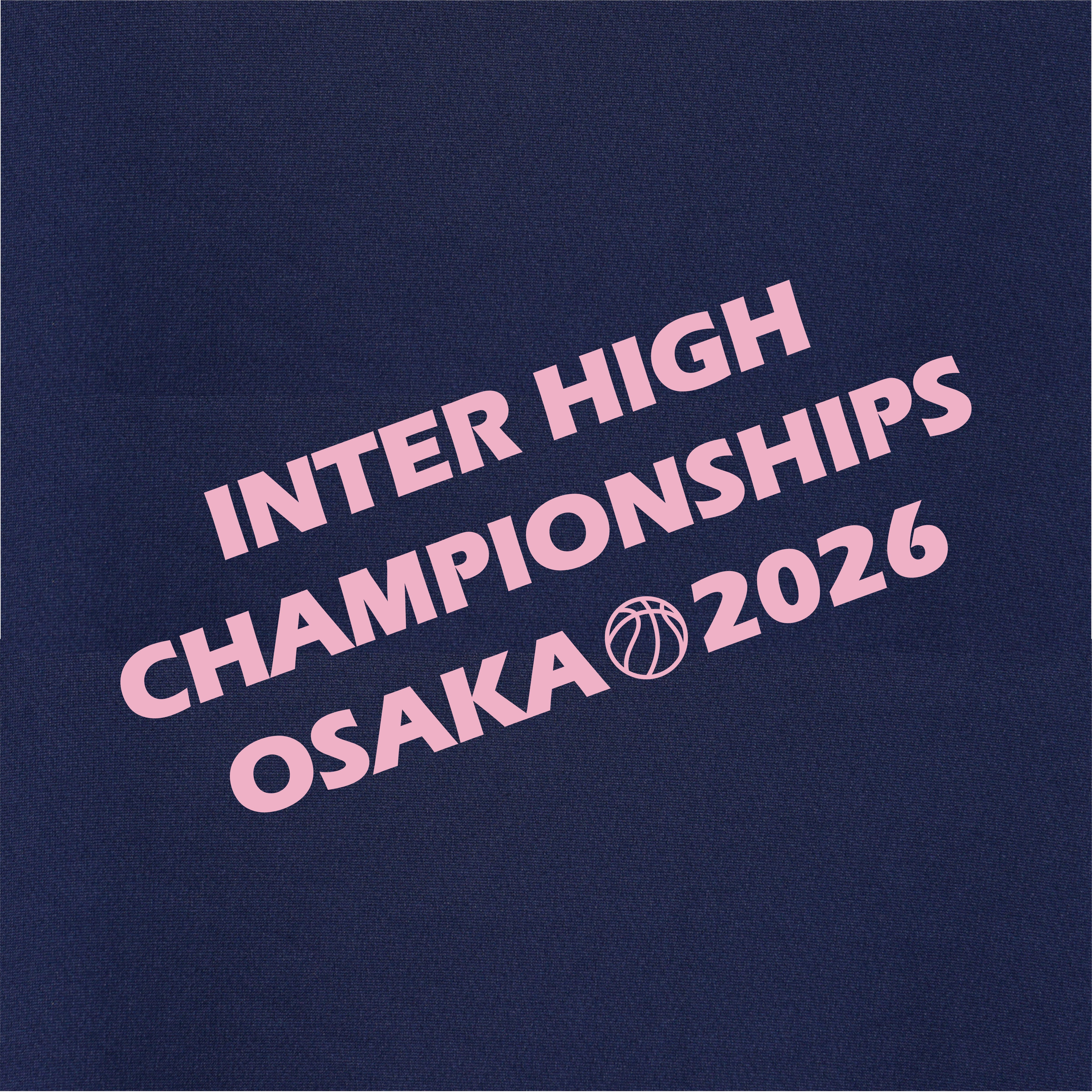 大阪府 インターハイ2026 バスケットボール競技 Tシャツ (C8-EB303)